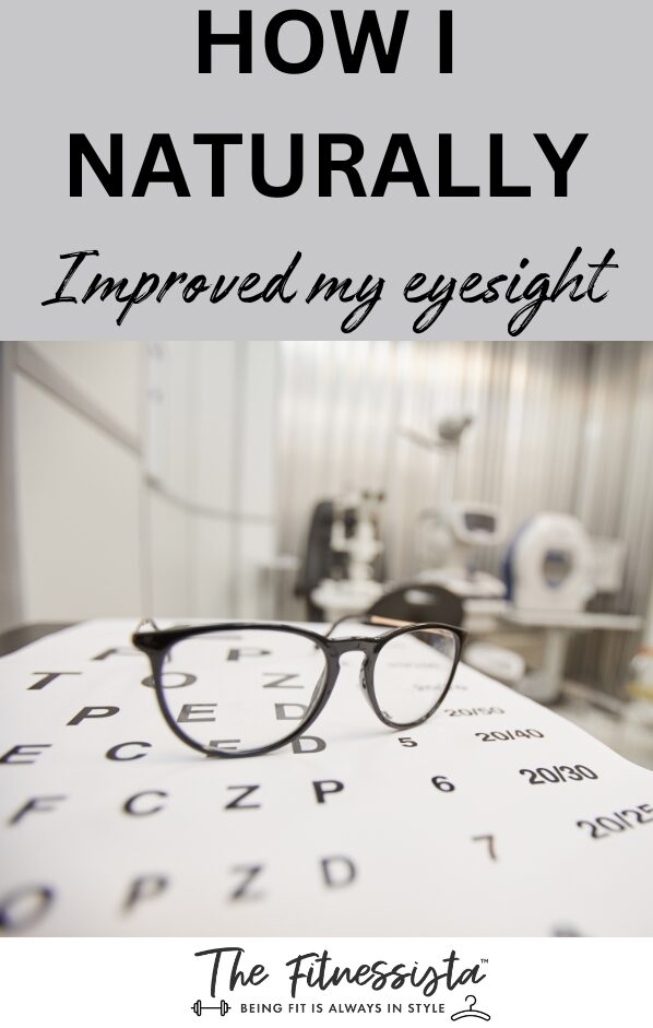 How-I-naturally-improved-my-eyesight.jpg