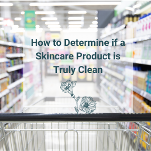 How_to_Determine_if_a_Skincare_product_is_clea.png